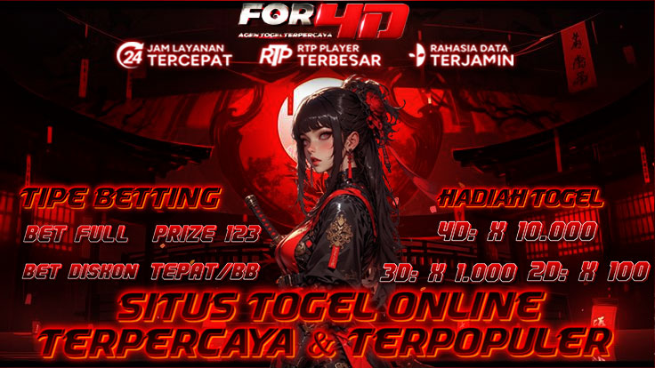 FOR4D: Link Daftar Terbaru Toto 4D Resmi & Terpopuler No #1 di Asia Tenggara